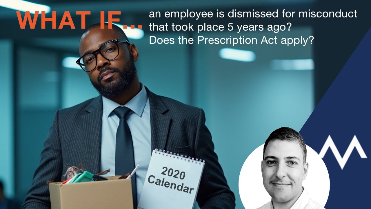 What if an employee is dismissed for misconduct that took place 5 years ago? Does the Prescription Act apply?