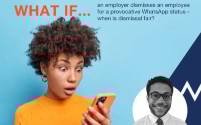 An employer dismissed an employee for a provocative WhatsApp status