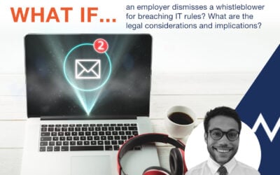 What are the legal implications if an employer dismisses a whistleblower for breaching IT rules?